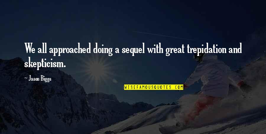 Inspirational Nursing Pinning Quotes By Jason Biggs: We all approached doing a sequel with great