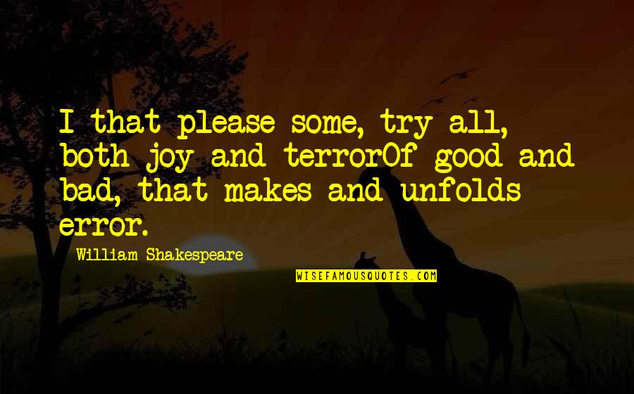 Inspirational Reggae Song Quotes By William Shakespeare: I that please some, try all, both joy