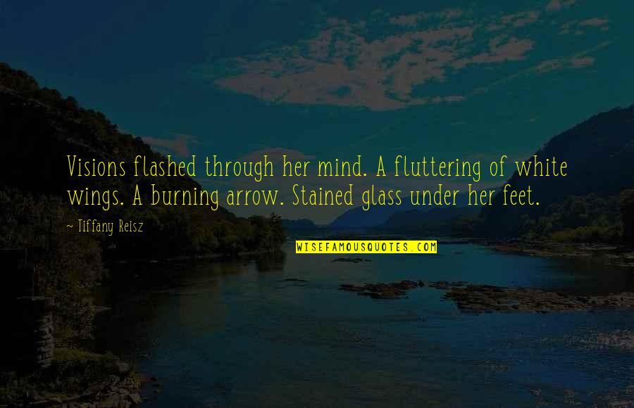 Inspirational Ship Storms Quotes By Tiffany Reisz: Visions flashed through her mind. A fluttering of Inspirational Ship Storms Quotes By Tiffany Reisz: Visions flashed through her mind. A fluttering of