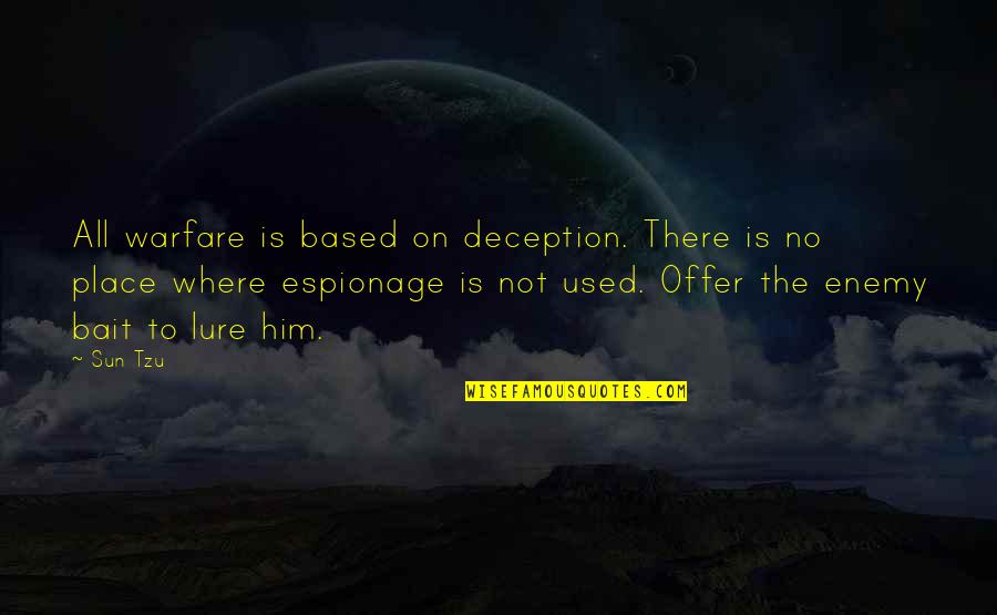 Inspirational Smurf Quotes By Sun Tzu: All warfare is based on deception. There is