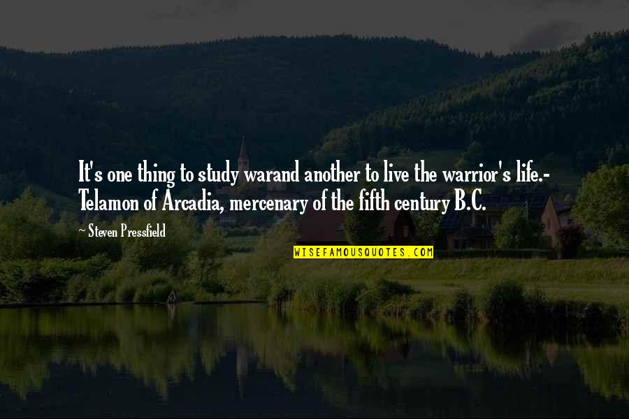 Inspirational Study Quotes By Steven Pressfield: It's one thing to study warand another to