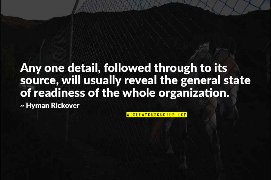 Inspirational Summer Solstice Quotes By Hyman Rickover: Any one detail, followed through to its source, Inspirational Summer Solstice Quotes By Hyman Rickover: Any one detail, followed through to its source,