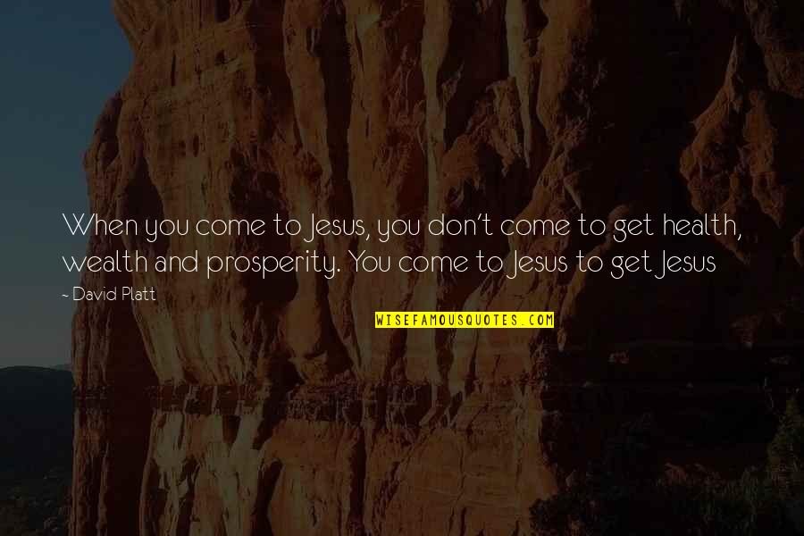 Inspirational Tudors Quotes By David Platt: When you come to Jesus, you don't come Inspirational Tudors Quotes By David Platt: When you come to Jesus, you don't come
