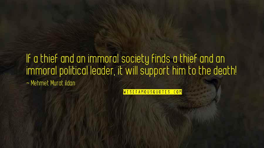 Inspirational Van Gogh Quotes By Mehmet Murat Ildan: If a thief and an immoral society finds Inspirational Van Gogh Quotes By Mehmet Murat Ildan: If a thief and an immoral society finds