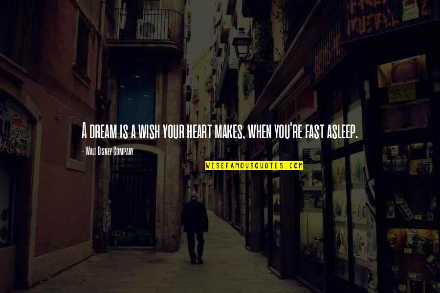 Inspirational Wish Quotes By Walt Disney Company: A dream is a wish your heart makes, Inspirational Wish Quotes By Walt Disney Company: A dream is a wish your heart makes,