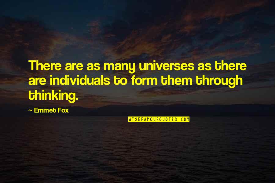 Inspiring Gratitude Quotes By Emmet Fox: There are as many universes as there are