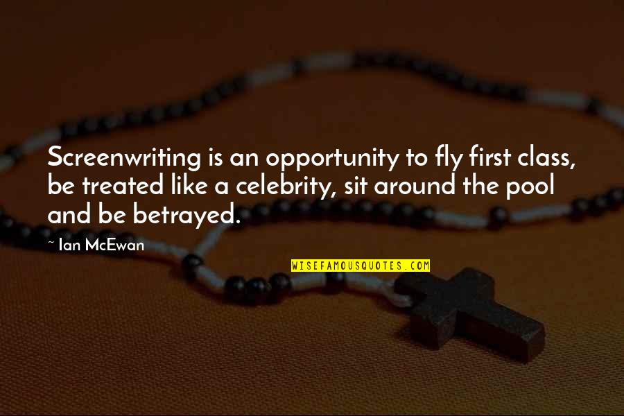 Inspiring Orange Fruit Quotes By Ian McEwan: Screenwriting is an opportunity to fly first class,