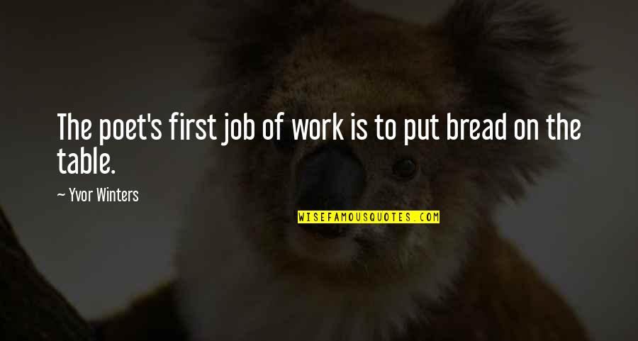 Instagram Edit Profile Quotes By Yvor Winters: The poet's first job of work is to Instagram Edit Profile Quotes By Yvor Winters: The poet's first job of work is to