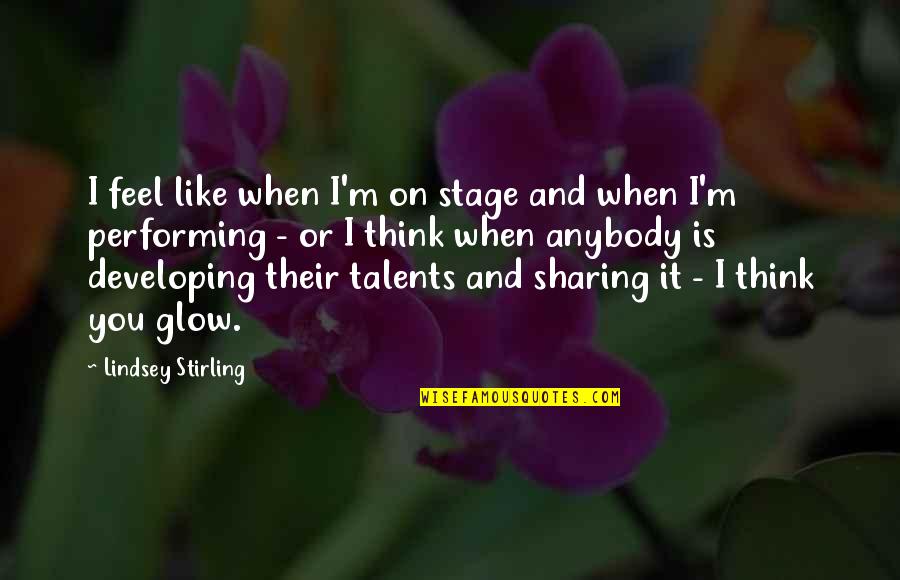 Instagram Public Quotes By Lindsey Stirling: I feel like when I'm on stage and