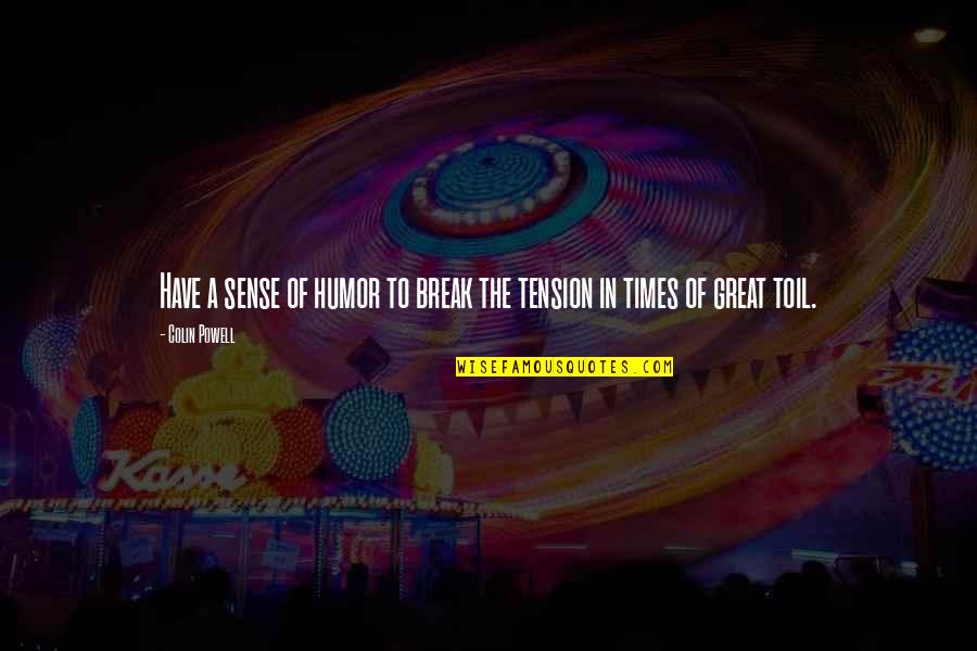 Instalar Free Quotes By Colin Powell: Have a sense of humor to break the