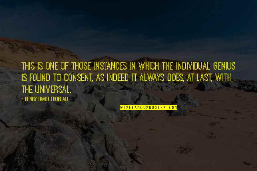 Instances Quotes By Henry David Thoreau: This is one of those instances in which