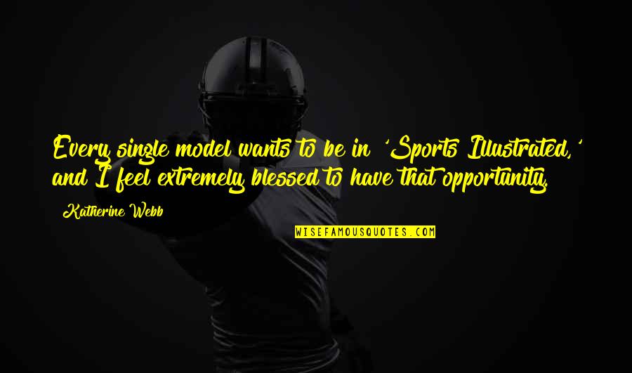 Instant Junk Car Quotes By Katherine Webb: Every single model wants to be in 'Sports Instant Junk Car Quotes By Katherine Webb: Every single model wants to be in 'Sports