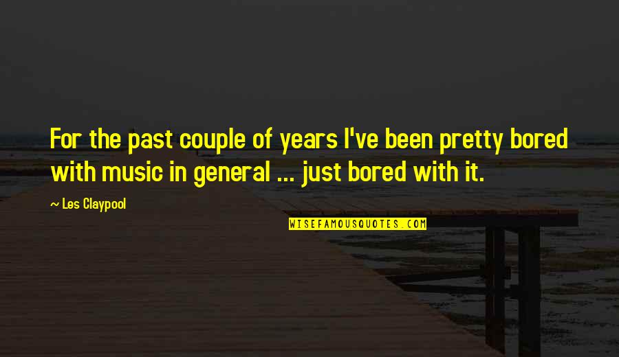 Instant Online Jet Charter Quote Quotes By Les Claypool: For the past couple of years I've been Instant Online Jet Charter Quote Quotes By Les Claypool: For the past couple of years I've been