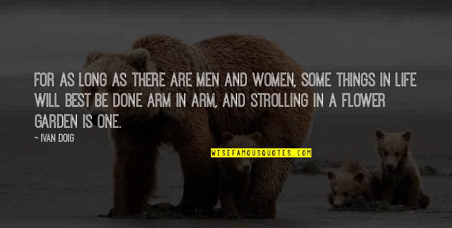 Instills Florida Quotes By Ivan Doig: For as long as there are men and Instills Florida Quotes By Ivan Doig: For as long as there are men and
