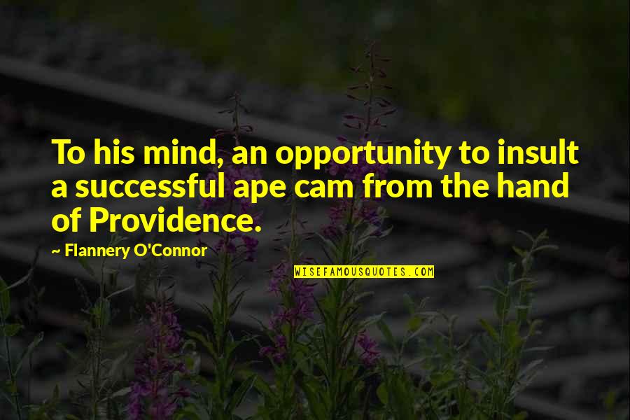 Insult Ex Quotes By Flannery O'Connor: To his mind, an opportunity to insult a Insult Ex Quotes By Flannery O'Connor: To his mind, an opportunity to insult a