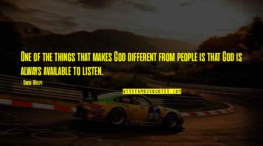 Integro Real Estate Quotes By David Wolpe: One of the things that makes God different Integro Real Estate Quotes By David Wolpe: One of the things that makes God different