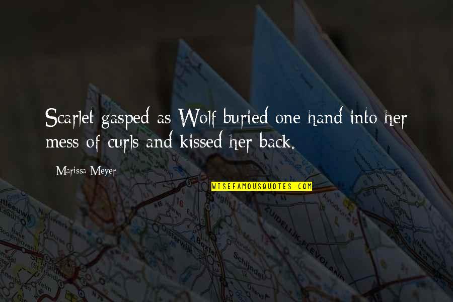 Intellectual Positive Quotes By Marissa Meyer: Scarlet gasped as Wolf buried one hand into
