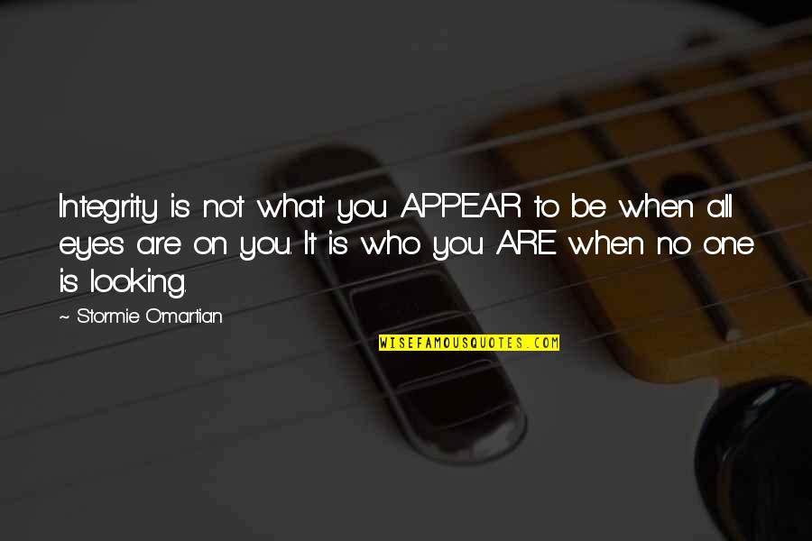 Intenciones En Quotes By Stormie O'martian: Integrity is not what you APPEAR to be