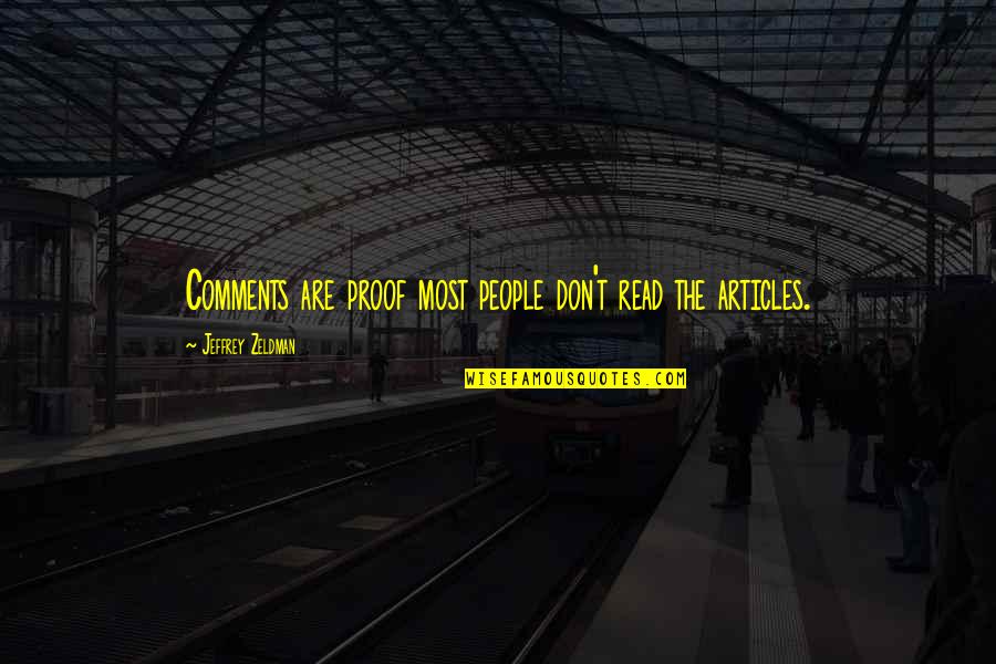 Intensity Dean Koontz Quotes By Jeffrey Zeldman: Comments are proof most people don't read the
