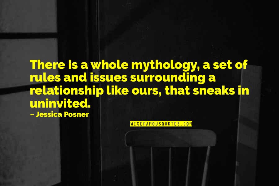 Intercultural Quotes By Jessica Posner: There is a whole mythology, a set of