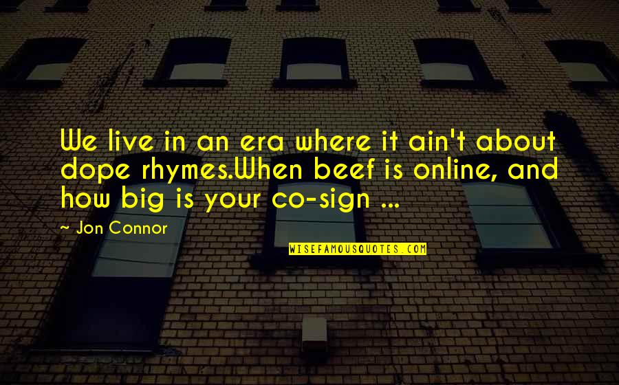 Interjecting Vs Interrupting Quotes By Jon Connor: We live in an era where it ain't Interjecting Vs Interrupting Quotes By Jon Connor: We live in an era where it ain't
