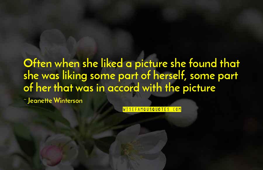 Internal Customer Service Quotes By Jeanette Winterson: Often when she liked a picture she found