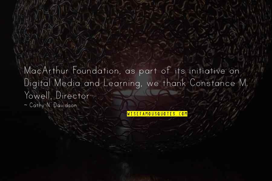 Intersecciones Civil 3d Quotes By Cathy N. Davidson: MacArthur Foundation, as part of its initiative on