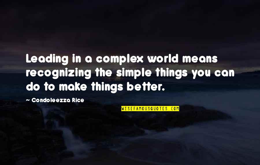 Intersecciones Civil 3d Quotes By Condoleezza Rice: Leading in a complex world means recognizing the Intersecciones Civil 3d Quotes By Condoleezza Rice: Leading in a complex world means recognizing the