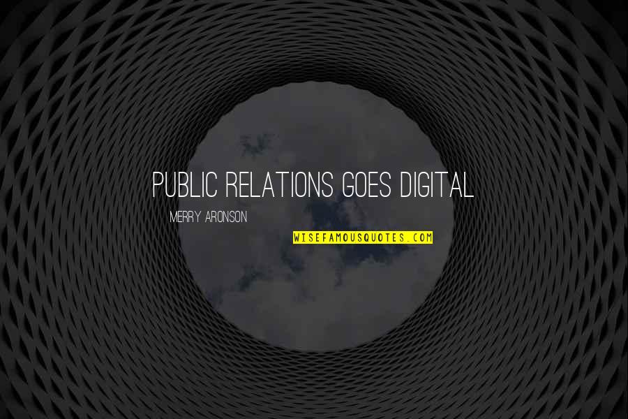 Intraday Live Quotes By Merry Aronson: PUBLIC RELATIONS GOES DIGITAL