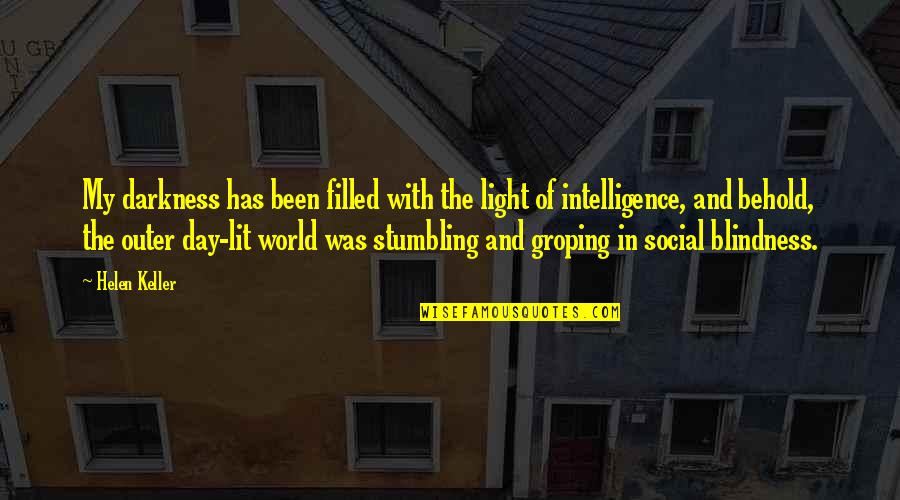Invenias Acquired Quotes By Helen Keller: My darkness has been filled with the light Invenias Acquired Quotes By Helen Keller: My darkness has been filled with the light