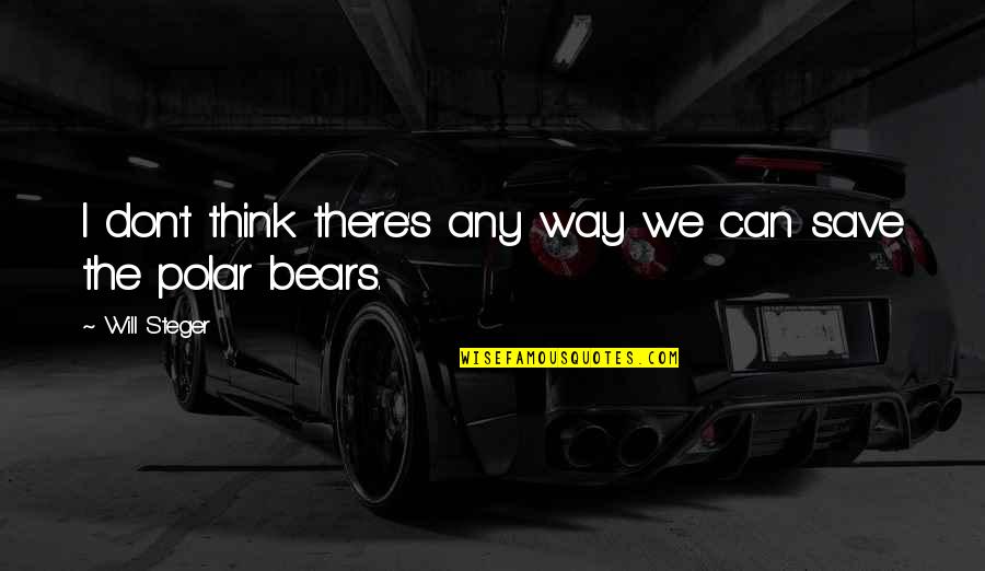 Inventory Planning Quotes By Will Steger: I don't think there's any way we can