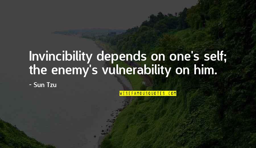 Invincibility Quotes By Sun Tzu: Invincibility depends on one's self; the enemy's vulnerability