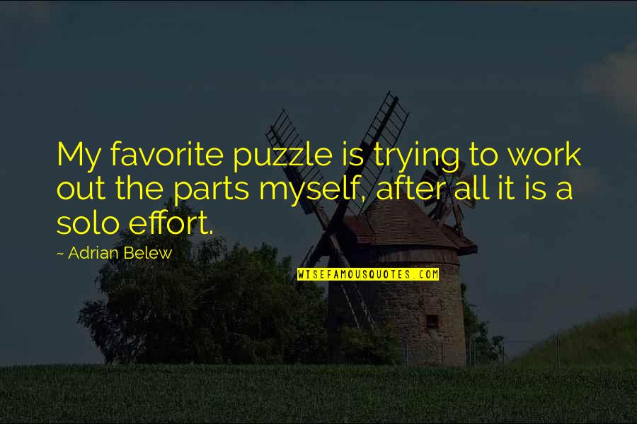 Ipad Air Cases Quotes By Adrian Belew: My favorite puzzle is trying to work out Ipad Air Cases Quotes By Adrian Belew: My favorite puzzle is trying to work out