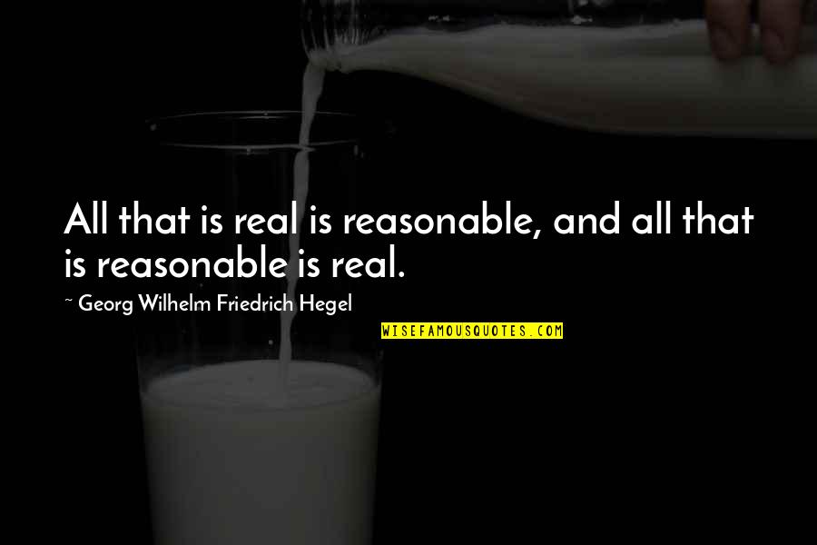Iphone Apps Inspirational Quotes By Georg Wilhelm Friedrich Hegel: All that is real is reasonable, and all