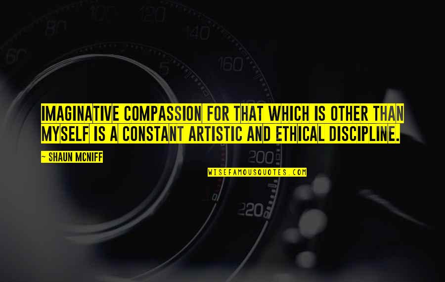 Ipods And Music Quotes By Shaun McNiff: Imaginative compassion for that which is other than Ipods And Music Quotes By Shaun McNiff: Imaginative compassion for that which is other than