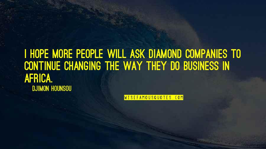 Irc Stock Quotes By Djimon Hounsou: I hope more people will ask diamond companies Irc Stock Quotes By Djimon Hounsou: I hope more people will ask diamond companies