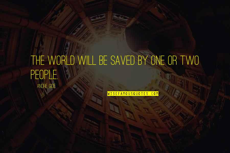Irma Maria Satellite Quotes By Andre Gide: The world will be saved by one or