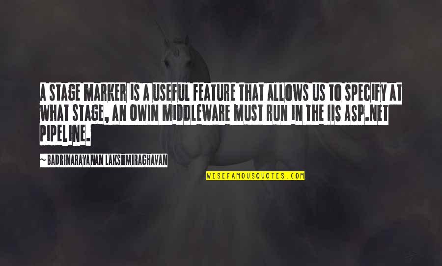 Is Asp Quotes By Badrinarayanan Lakshmiraghavan: A stage marker is a useful feature that Is Asp Quotes By Badrinarayanan Lakshmiraghavan: A stage marker is a useful feature that