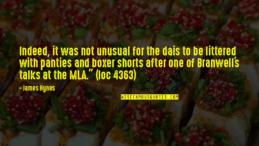Isabeau Courdurier Quotes By James Hynes: Indeed, it was not unusual for the dais Isabeau Courdurier Quotes By James Hynes: Indeed, it was not unusual for the dais