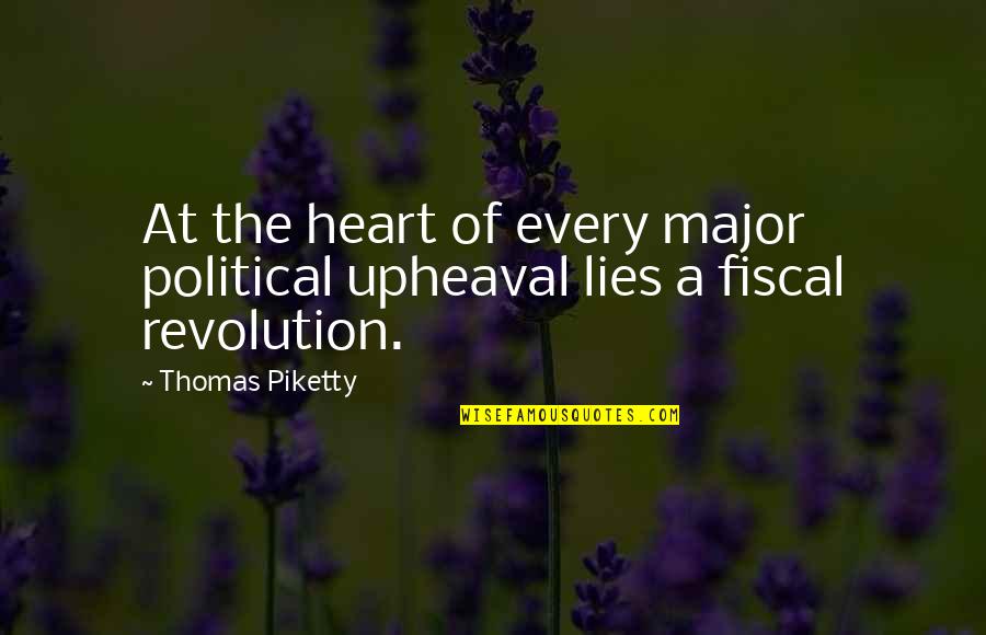 Isaidubs Quotes By Thomas Piketty: At the heart of every major political upheaval