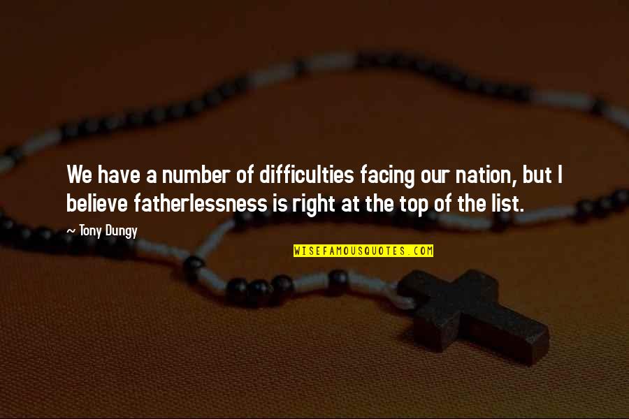 Iskreni Horoskop Quotes By Tony Dungy: We have a number of difficulties facing our