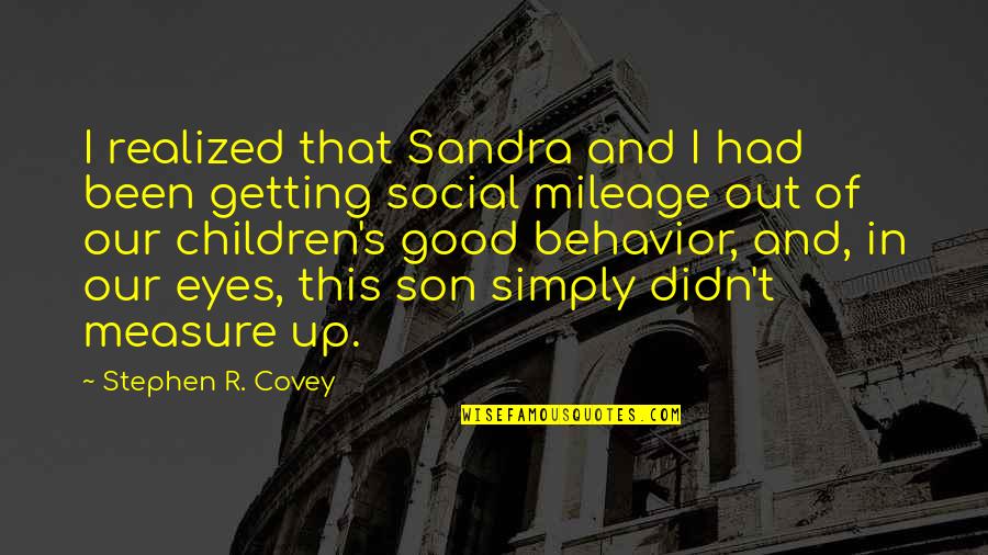 Islamoglu Petek Ay Seti Quotes By Stephen R. Covey: I realized that Sandra and I had been