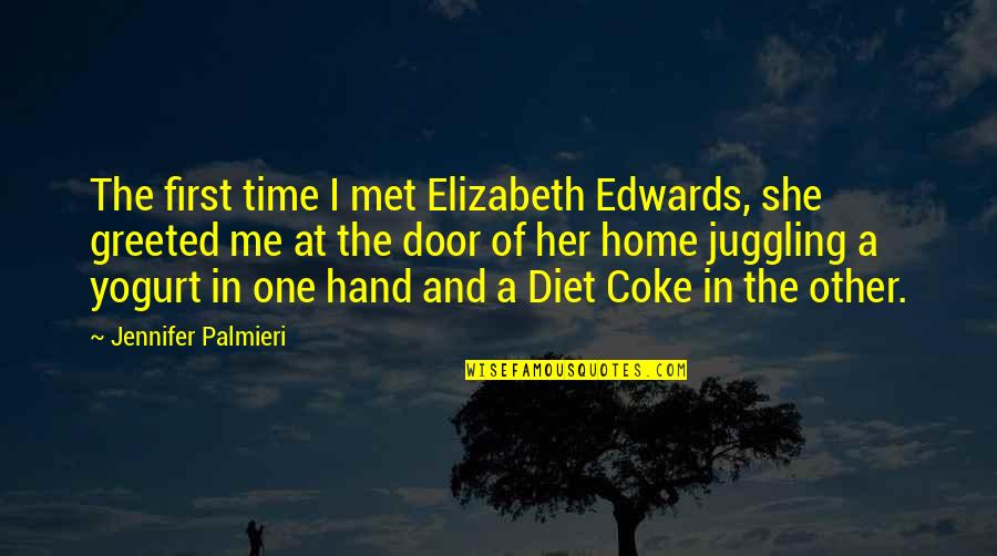 Iso-8859-1 Quotes By Jennifer Palmieri: The first time I met Elizabeth Edwards, she