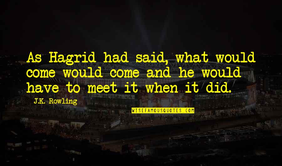 Isrg Premarket Stock Quotes By J.K. Rowling: As Hagrid had said, what would come would Isrg Premarket Stock Quotes By J.K. Rowling: As Hagrid had said, what would come would