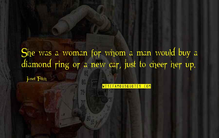 Isringhausen Imports Quotes By Janet Fitch: She was a woman for whom a man Isringhausen Imports Quotes By Janet Fitch: She was a woman for whom a man