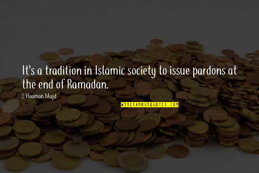 Issues In Society Quotes By Hooman Majd: It's a tradition in Islamic society to issue