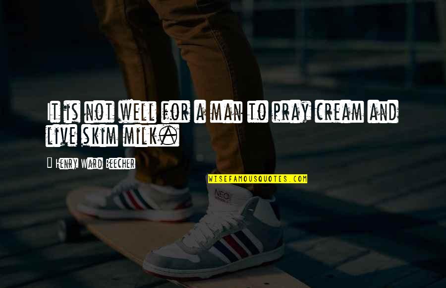 Istraps Quotes By Henry Ward Beecher: It is not well for a man to Istraps Quotes By Henry Ward Beecher: It is not well for a man to