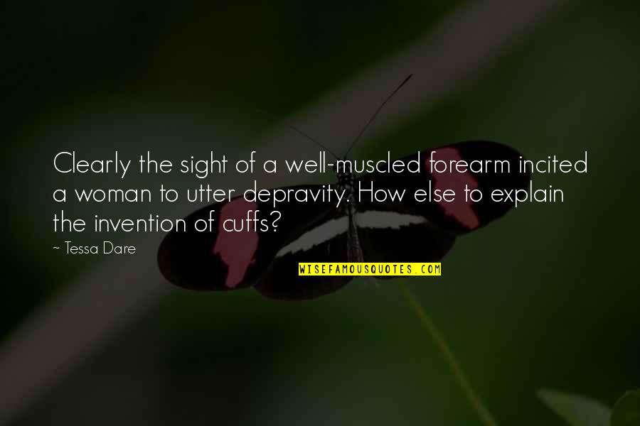 Isystem Quotes By Tessa Dare: Clearly the sight of a well-muscled forearm incited