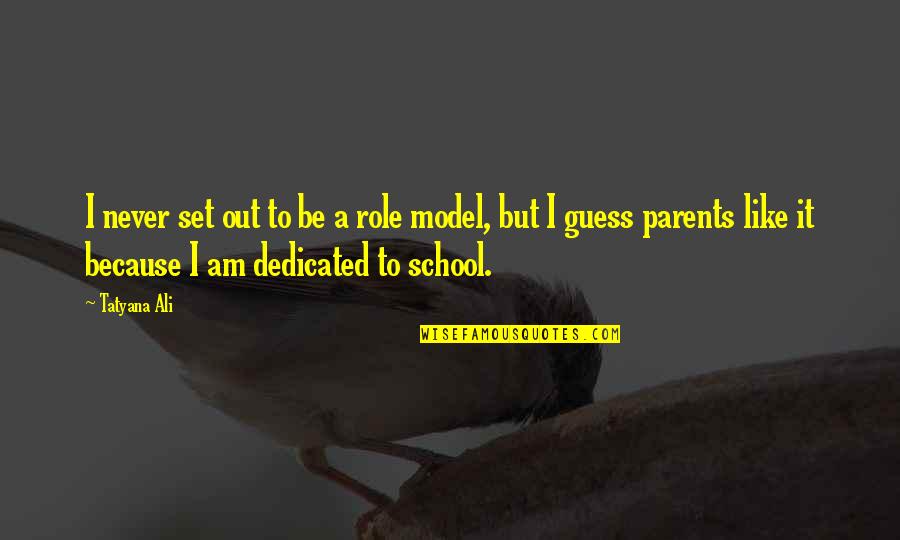 Its Been A Tough Week Quotes By Tatyana Ali: I never set out to be a role