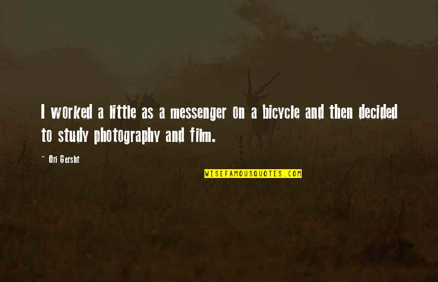 Ivevea Quotes By Ori Gersht: I worked a little as a messenger on Ivevea Quotes By Ori Gersht: I worked a little as a messenger on
